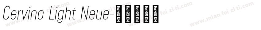 Cervino Light Neue字体转换